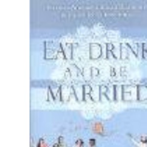 Eat Drink and be Married