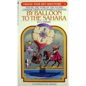 By Balloon to the Sahara (Choose Your Own Adventure)