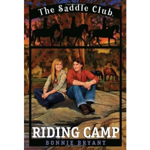 Saddle Club 10: Riding Camp
