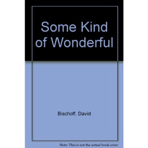 Some Kind of Wonderful