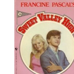 Rags to Riches: No. 16 (Sweet Valley High)
