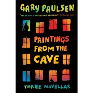 Paintings from the Cave: Three Novellas