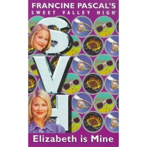 Elizabeth is Mine (Sweet Valley High)