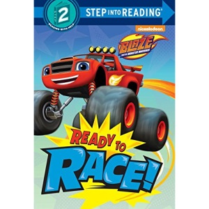 Ready to Race! (Blaze and the Monster Machines) (Step Into Reading)