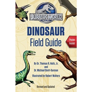 Jurassic World Dinosaur Field Guide (Jurassic World)