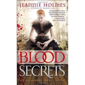 Blood Secrets: An Alexandra Sabian Novel (Alexandria Sabian)