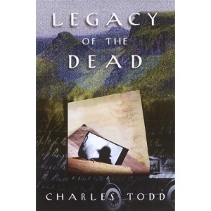 Legacy of the Dead (Inspector Ian Rutledge Mysteries)