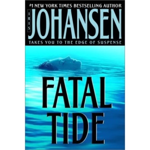 Fatal Tide (Johansen, Iris)