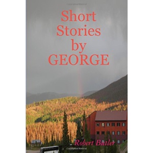 Short Stories by George