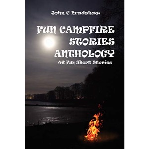 FUN CAMPFIRE STORIES ANTHOLOGY