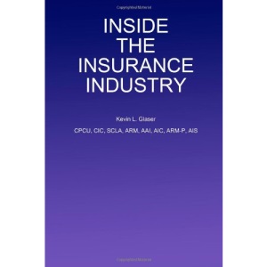 Inside the Insurance Industry