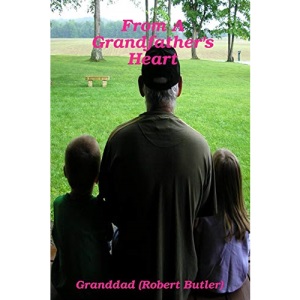 From a Grandfather's Heart