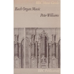 Bach Organ Music (Music Guides)