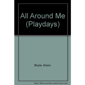 All Around Me (Playdays)