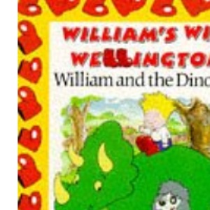 William's Wish Wellingtons - Dinosaur(Pb) (William's Wish Wellingtons S.)