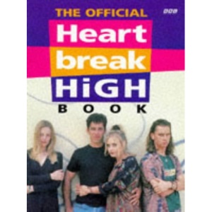 Heartbreak High Official Book(Pb)