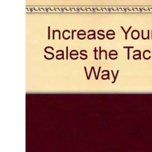 Increase Your Sales the Tack Way