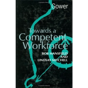 Towards a Competent Workforce