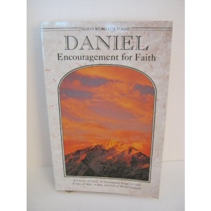God's Word for Today: Daniel: Encouragement for Faith