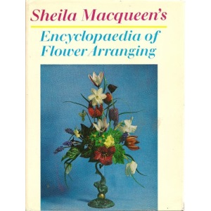 Encyclopaedia of Flower Arranging