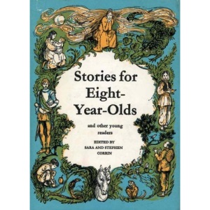 Stories for Eight Year Olds and Other Readers