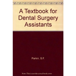A Textbook for Dental Surgery Assistants