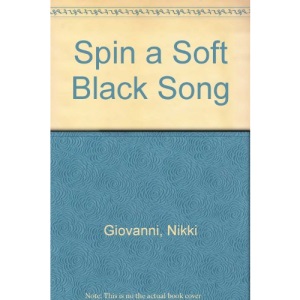 Spin a Soft Black Song