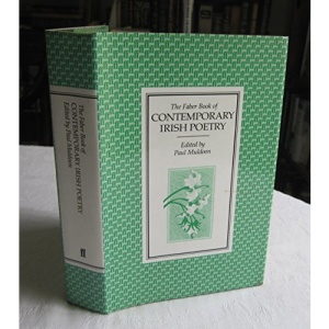 The Faber Book of Contemporary Irish Poetry