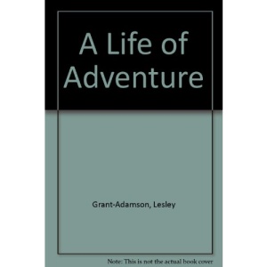 A Life of Adventure