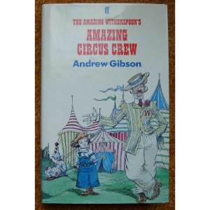 The Amazing Witherspoon's Amazing Circus Crew
