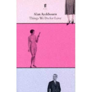 The Things We Do for Love