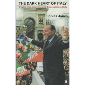 The Dark Heart of Italy