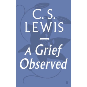 A Grief Observed