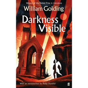 Darkness Visible: With an introduction by Philip Hensher (FSG Classics)