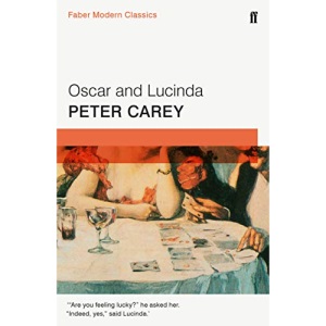 Oscar and Lucinda: Faber Modern Classics
