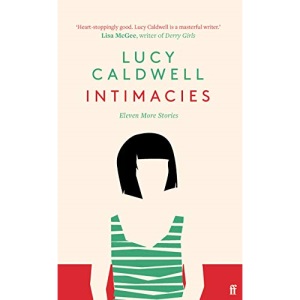 Intimacies: Winner of the 2021 BBC National Short Story Award