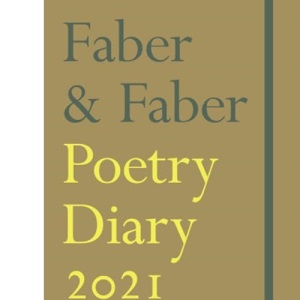 Faber & Faber Poetry Diary 2021