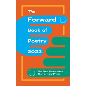 The Forward Book of Poetry 2022