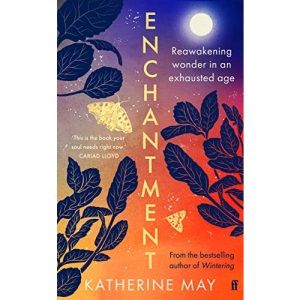 Enchantment: Katherine May
