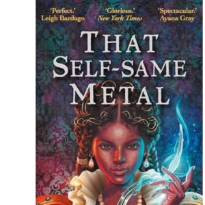 That Self-Same Metal (Forge and Fracture)