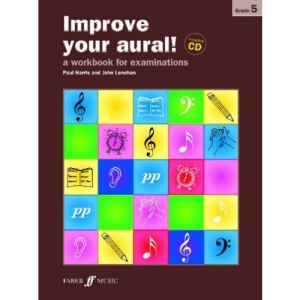 Improve Your Aural!: Grade 5: A Workbook for Aural Examinations