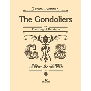 Gondoliers Or King of Barataria