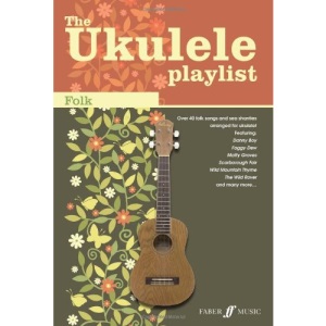 The Ukulele Playlist: Folk [The Ukulele Playlist]