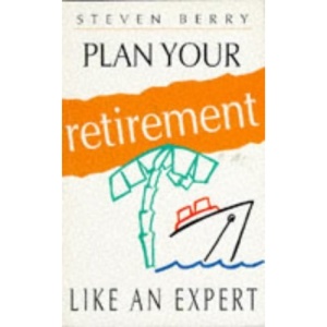 Plan Your Retirement: Like an Expert