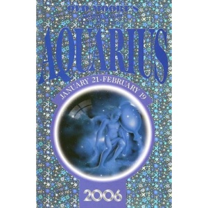 Old Moore's Horoscope and Daily Astral Diary 2006: Aquarius (Old Moore's Horoscope & Astral Diary)