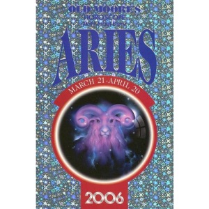 Old Moore's Horoscope and Daily Astral Diary 2006: Aries (Old Moore's Horoscope & Astral Diary)
