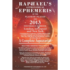 Raphael's Astrological Ephemeris 2013