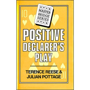 Positive Declarer's Play (Master Bridge)