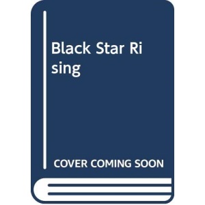 Black Star Rising
