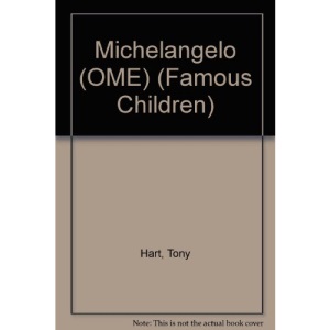 Michelangelo (OME) (Famous Children)